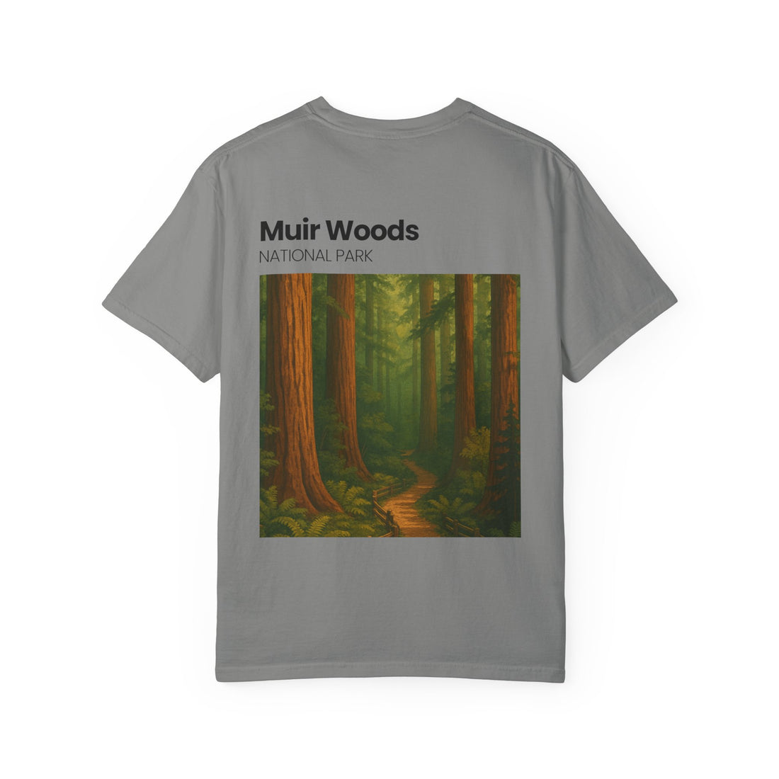 Muir Woods National Park forest trail T-Shirt | Scenic nature tee