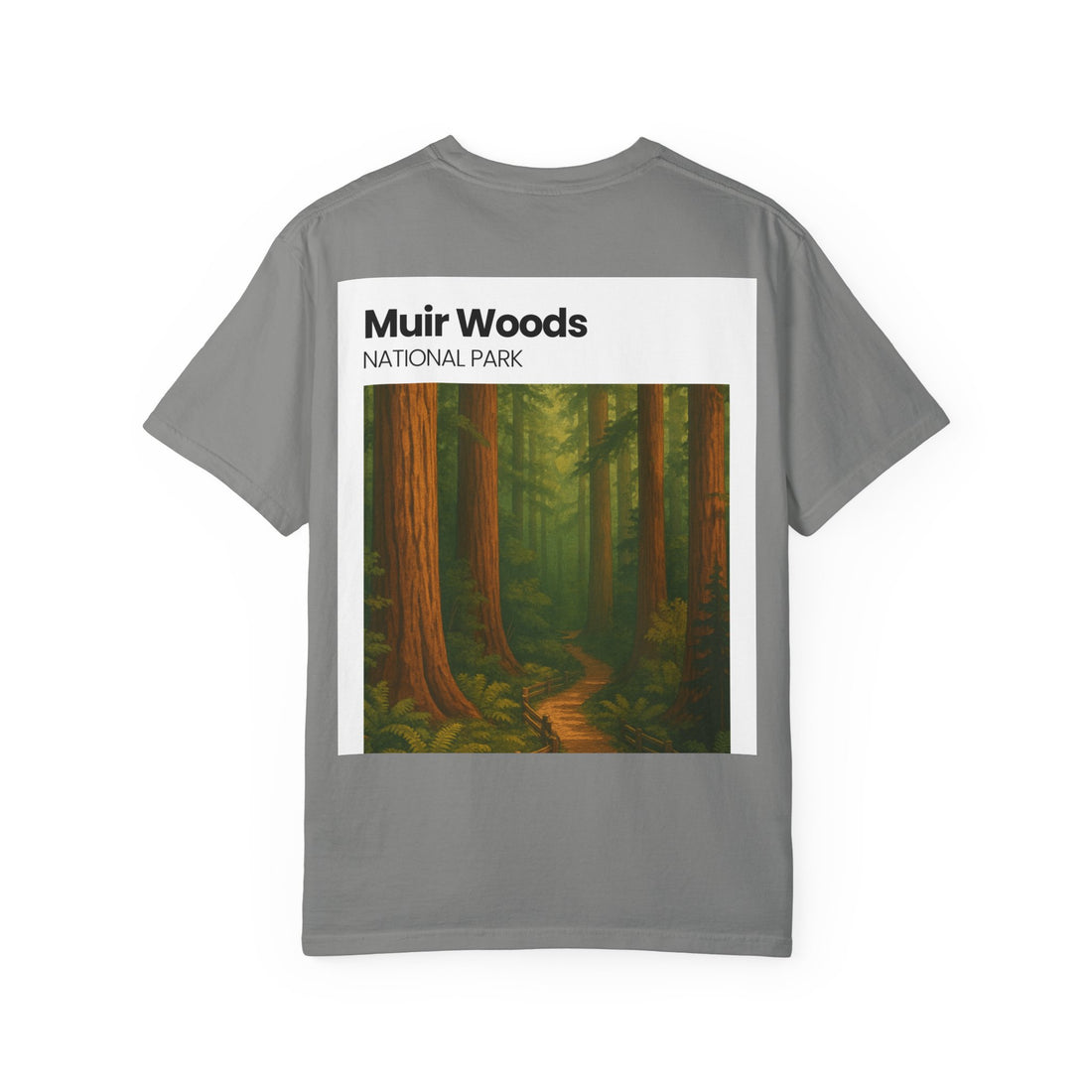Muir Woods National Park forest trail T-Shirt | Scenic nature tee