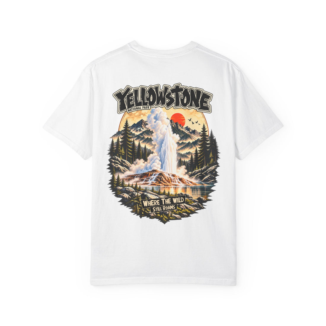 Yellowstone Old Faithful – Where the Wild Still Roams T-Shirt Model1