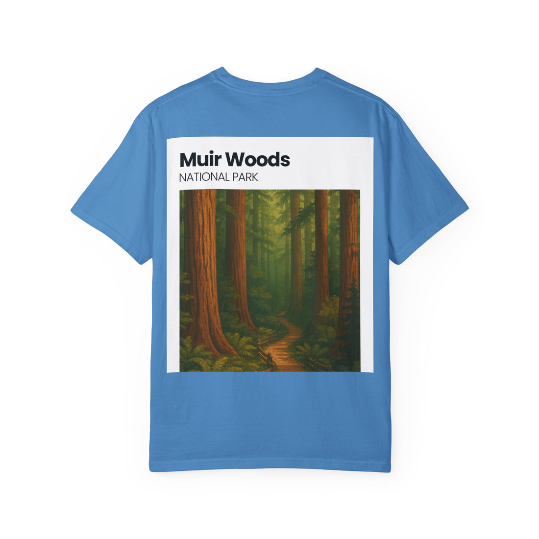 Muir Woods National Park forest trail T-Shirt | Scenic nature tee