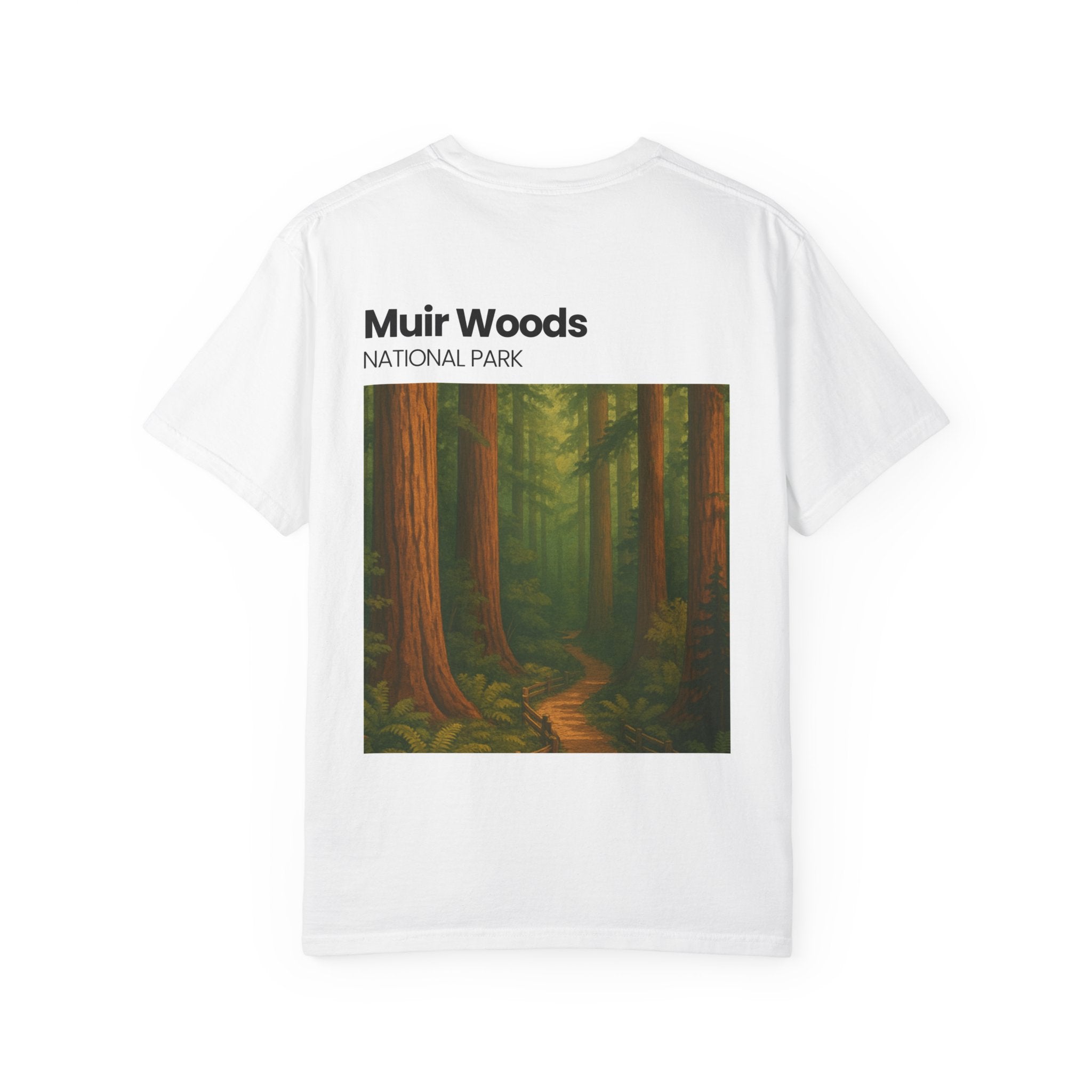Muir Woods National Park forest trail T-Shirt | Scenic nature tee