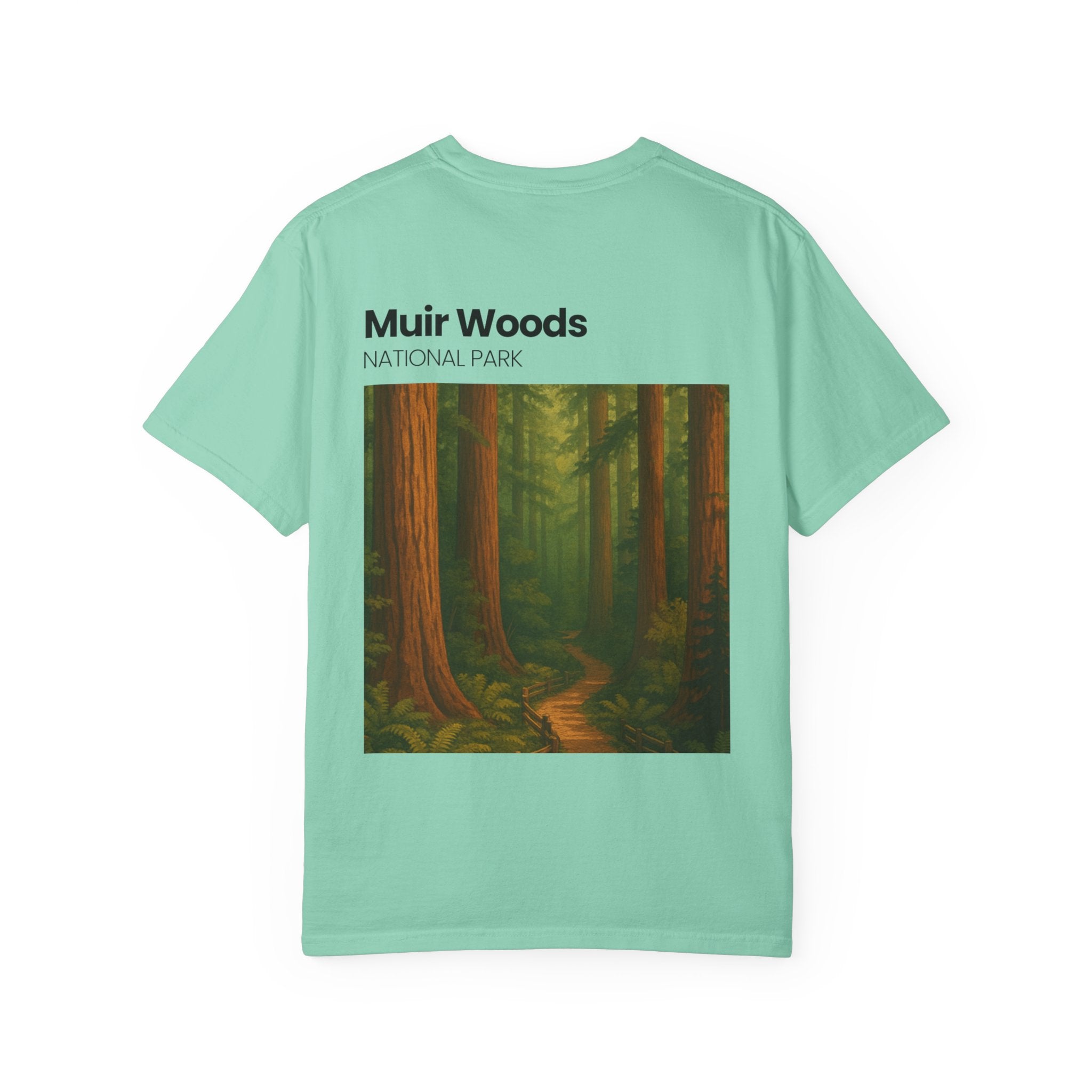 Muir Woods National Park forest trail T-Shirt | Scenic nature tee