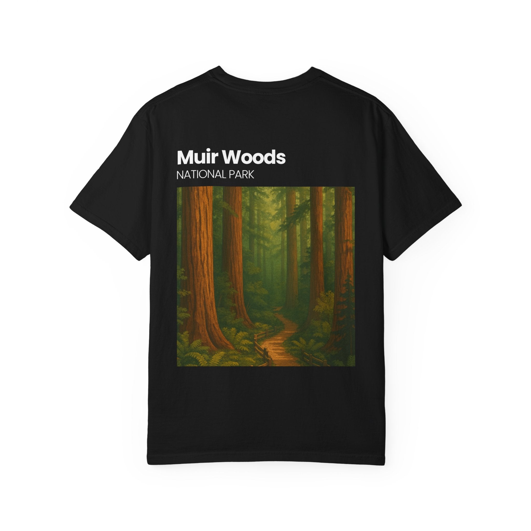 Muir Woods National Park forest trail T-Shirt | Scenic nature tee