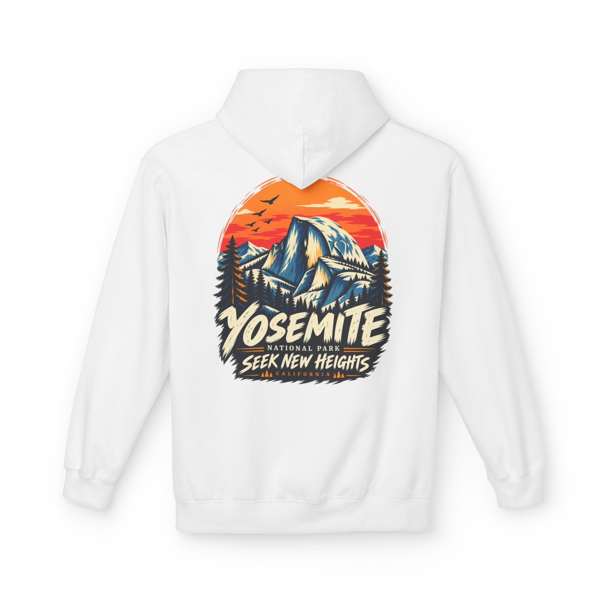 Yosemite National Park Half Dome – Seek New Heights Hoodie