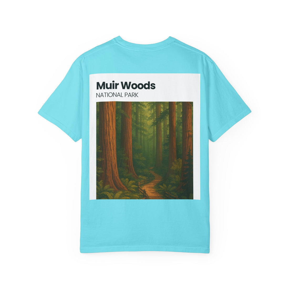 Muir Woods National Park forest trail T-Shirt | Scenic nature tee