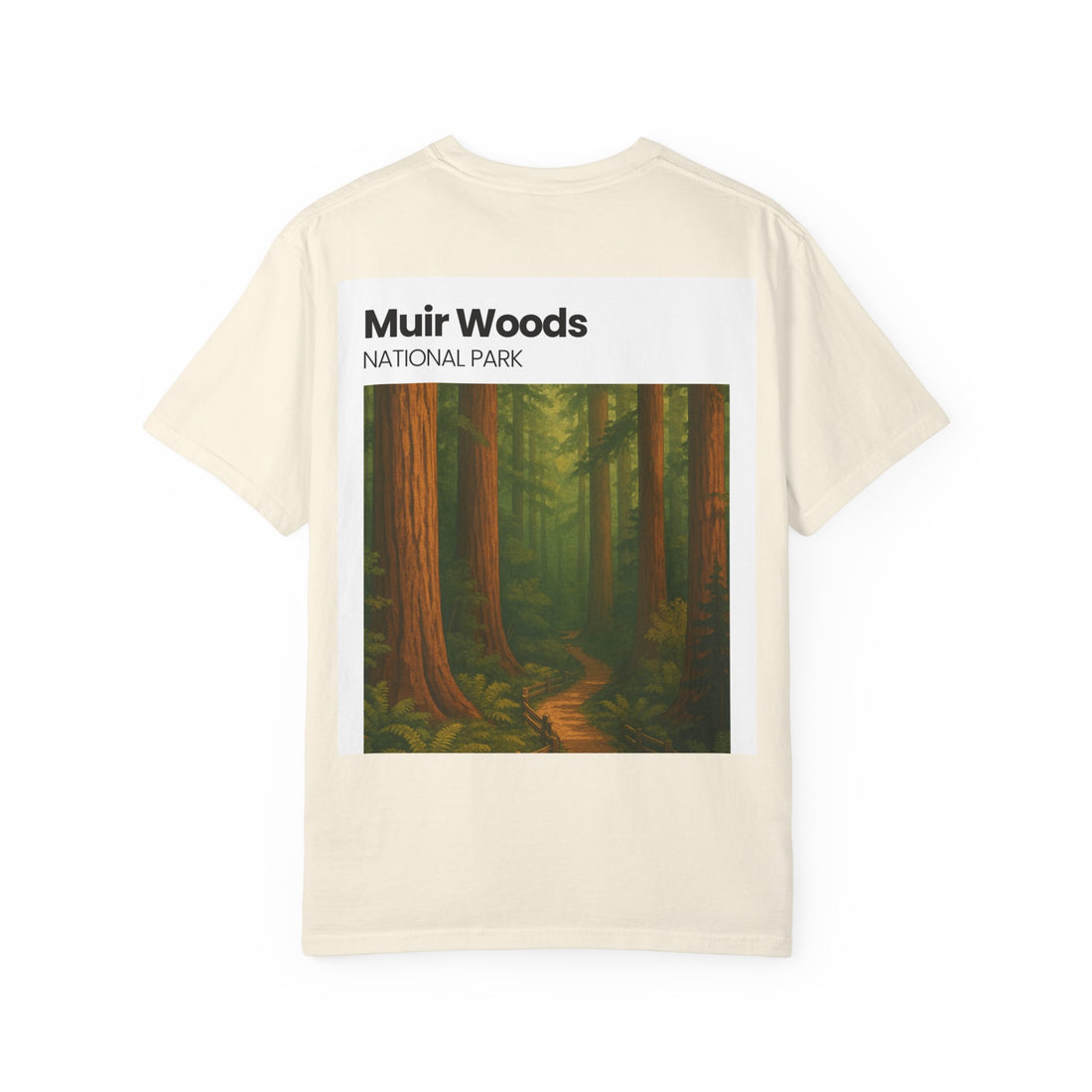 Muir Woods National Park forest trail T-Shirt | Scenic nature tee