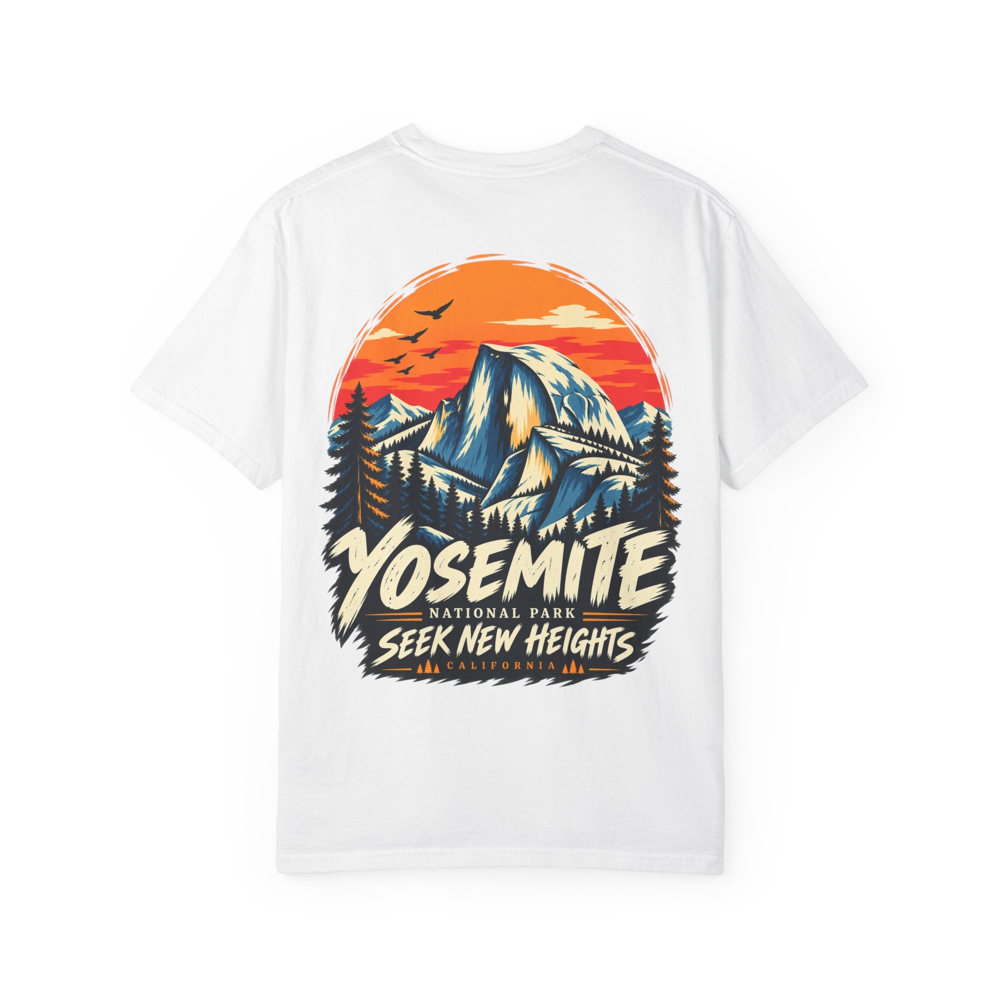 Yosemite National Park Half Dome – Seek New Heights T-Shirt